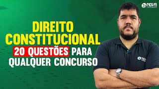 Direito Constitucional 20 questões para qualquer concurso [upl. by Laeira478]