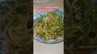 How To Make Zucchini Salad Famous Recipe in China [upl. by Blakely666]