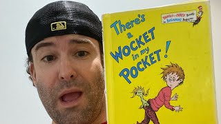 There’s a Wocket in My Pocket Reading Month Read Aloud Rap [upl. by Ranice]