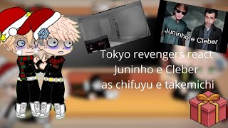 Tokyo revengers react to juninho e cleber as chifuyu e takemichi o capeta hetero top [upl. by Aciamaj]