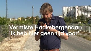 Contact met vermiste Haaksbergenaar Ik heb hier geen tijd voor  RTL NIEUWS [upl. by Demitria]