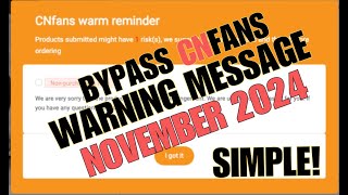 How to Bypass CNFans Warning Popup Screen with Chrome Extension  UPDATED NOVEMBER 2024 cnfans [upl. by Madancy621]