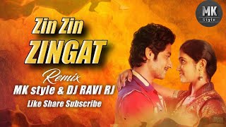 Zingaat Marathi Dj Song Dj Ravi RJ amp MK style Sairat Ajay Atul Nagraj Manjule झालं झिंग झिंग झिंगाट [upl. by Uke]