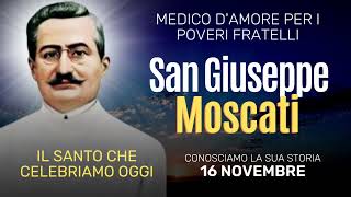 Conosciamo la Storia di San Giuseppe Moscati  16 Novembre 2024 [upl. by Menard]