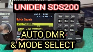 UNIDEN SDS200 CHANGE MODE AUTO SELECT DMR [upl. by Kizzie218]