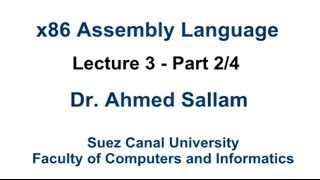 x86 Assembly Language  لغة التجميع  Lecture 3 Part 2\4 [upl. by Acysej]