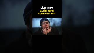 Çiçek Abbas Türk Filmi  Bakiim Dedim Hazırlıklı Mısın Shorts [upl. by Klump379]