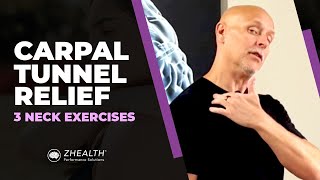 Carpal Tunnel Relief 3 Vital Neck Exercises [upl. by Sivrep313]