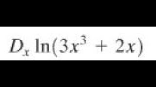 Dx ln3x3  2x Find the indicated derivative [upl. by Ieppet]