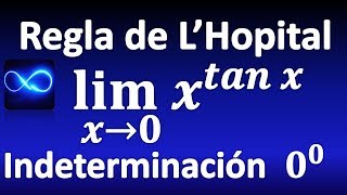 135 Límite por Regla de LHopital indeterminación 0 elevado a 0 [upl. by Karas]