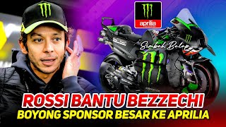 KEJUTAN 🔥 BEZZECCHI BOYONG SPONSOR MONSTER ENERGY KE APRILIA  ROSSI SEDANG NEGOSIASI DENGAN MONSTER [upl. by Mossberg]