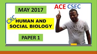 CSEC Human and Social Biology paper 1 2017 [upl. by Lebisor]