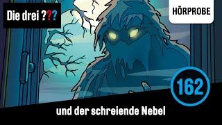 Die drei   Folge 162 und der schreiende Nebel  Hörprobe zum Hörspiel [upl. by Ajdan]