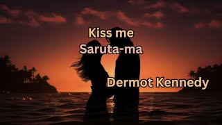 Kiss Me  Dermot Kennedy Lyrics  versuri romana [upl. by Cogn]