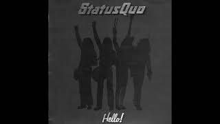 Status Quo  Hello 1973 Part 1 Full Album [upl. by Sharla]