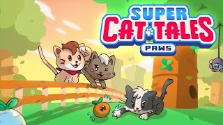 Super Cat Tales PAWS Part 2  Android Gameplay  Platforming Adventure [upl. by Revert]