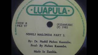 12 Ndelwala Love Nashil Pichen Kazembe [upl. by Boles970]