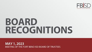 FBISD Board Recognitions  May 1 2023 [upl. by Egroeg169]