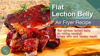 How to make Filipino Favorite Made Easy Air Fryer Lechon Belly unrolled [upl. by Imerej]