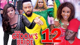 THE GROOMS BRIDE SEASON 12  Fredrick Leonard New Movie 2021 Latest Nigerian Nollywood Movie [upl. by Mountfort]