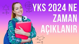 YKS 2024 SONUÇLARI NE ZAMAN AÇIKLANACAK [upl. by Marcello]