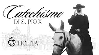 Catechismo di San Pio X  domanda 4  20241031 [upl. by Nil821]