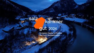 → OPENING KULTURHAUPTSTADT EUROPAS BAD ISCHL SALZKAMMERGUT 2024 → 2021012024 salzkammergut2024 [upl. by Nwaf]