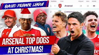 Arsenal Top Dogs At Christmas  Biased Premier League Show [upl. by Reta]