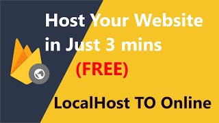 Hosting Websites amp Web App With Firebase Hosting  2022 [upl. by Ivets434]