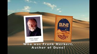 Who was Frank Herbert author of Dune [upl. by Asillem156]