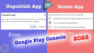 How to Unpublish and how to Delete app from Google Play console 2022 update [upl. by Burkitt]