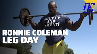 A Day in the Life of Ronnie Coleman LEG DAY  Ronnie Coleman [upl. by Akimehs]