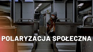 EP 12 Polaryzacja społeczna OPINIA [upl. by Hamner]