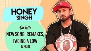 Honey Singh On His New Song Remakes Facing A Low amp More  India Forums [upl. by Carbone]