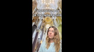 EXPLICATION ARCHITECTURALE  LA SAGRADA FAMILIA [upl. by Yentterb]