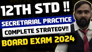 12th STD Secretarial Practice COMPLETE STRATEGY  BOARD EXAM 2024  PRADEEP GIRI SIR [upl. by Roshelle]