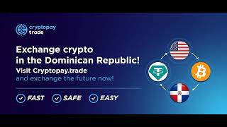 Exchange crypto in the Dominican Republic Fast Safe and easy [upl. by Cyndi]