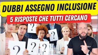 ASSEGNO DI INCLUSIONE requisiti 2024 ecco le risposte che tutti cercano [upl. by Toffic468]