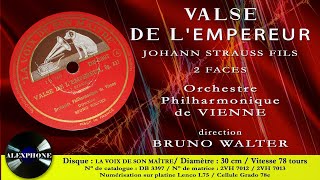 VALSE DE LEMPEREUR J STRAUSS  PHILH de VIENNE Dir BRUNO WALTER [upl. by Serrell]