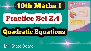 Class 10th Algebra Practice Set 24  Quadratic Equations Practice Set 24 [upl. by Droffig]