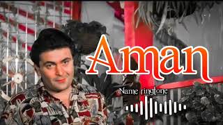 Aman Name Ringtone shorts video viral ringtone AkashAk9538014526 [upl. by Frohne116]