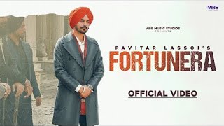 Fortunera Official Video Visualizer  Pavitar Lassoi  Latest Punjabi Songs 2024 [upl. by Animaj537]