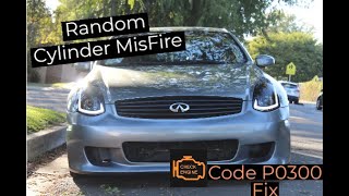 INFINITI G35350Z CODE P0300 RANDOM MISFIRE FIX [upl. by Rycca]