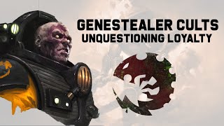 Genestealer Cults Tactics  Unquestioning Loyalty Ability OLD CODEX [upl. by Shuma]