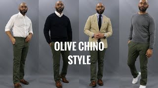 How To Wear Olive ChinosHow To Style Olive Chinos 4 Ways [upl. by Kee895]