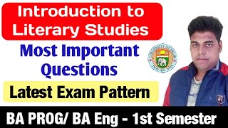 Introduction to Literary Studies Important Questions BA PROG amp BA Hons English First Semester DU SOL [upl. by Sparky]