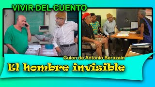 Vivir del cuento quotEl hombre invisiblequot Estreno 5 de agosto de 2024 [upl. by Idnis]