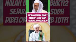 Inilah diantara bukti2 sejarah NU yg sudh dibelokkan habib lutfi bin yahya [upl. by Hughie994]