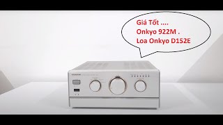 Amly Onkyo 922M  JVC S1  CRN755  Loa Onkyo D152E  Kenwood K505Giá tốt LH  0933465647 [upl. by Einaej]