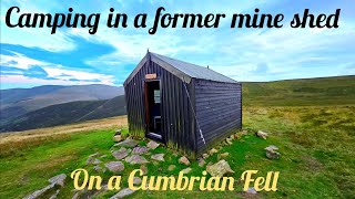 Camping in a former mine shed on a Cumbrian Fell [upl. by Atinek]